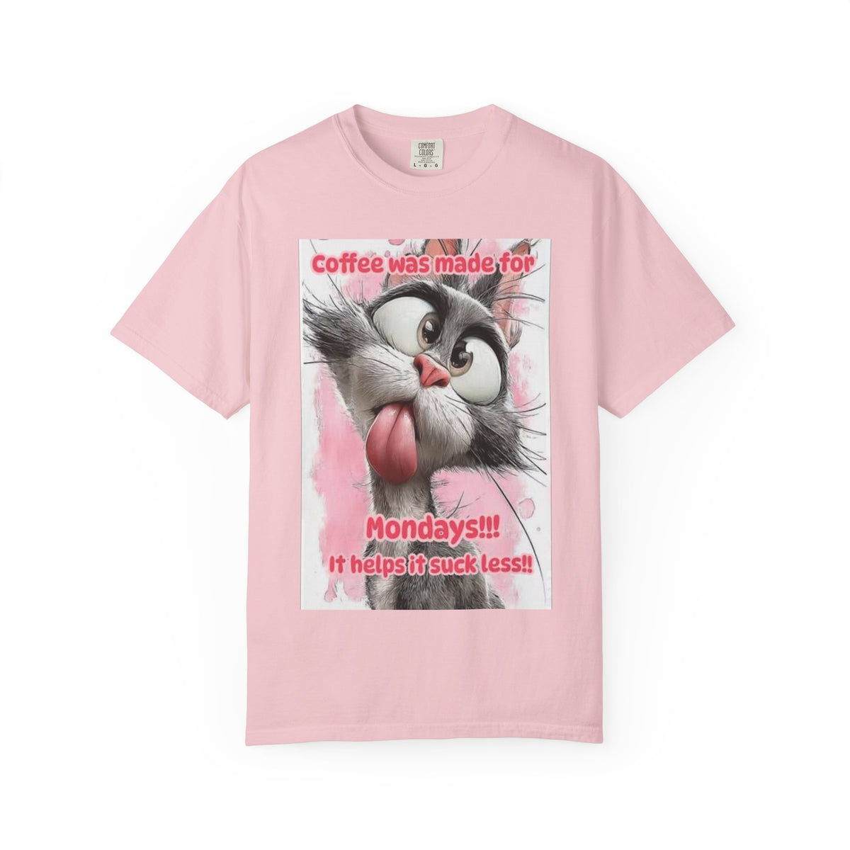 Funny Cat Coffee T-Shirt – "Coffee was made for Mondays!!! It helps it suck less!"