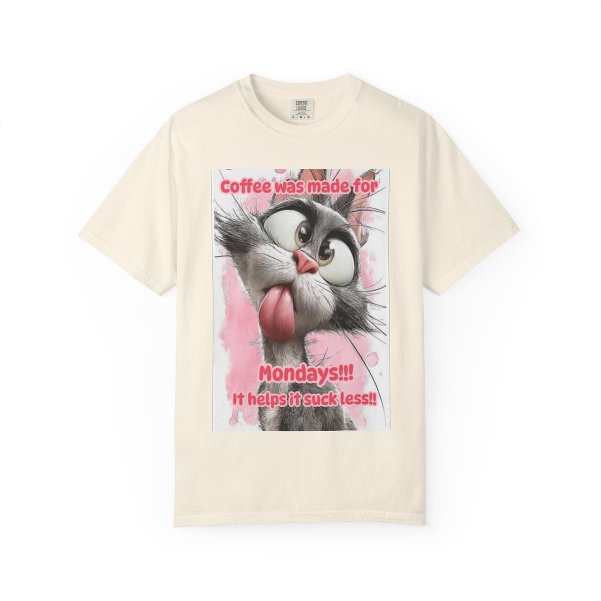 Funny Cat Coffee T-Shirt – "Coffee was made for Mondays!!! It helps it suck less!"