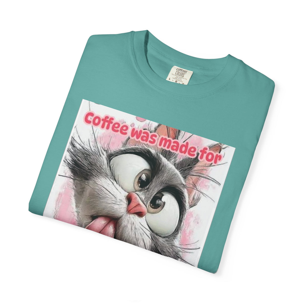 Funny Cat Coffee T-Shirt – "Coffee was made for Mondays!!! It helps it suck less!"